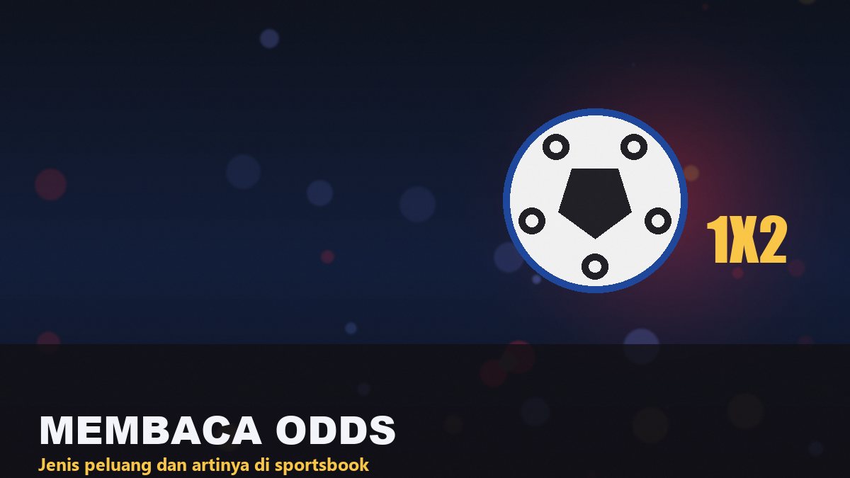 Ilustrasi cara membaca odds taruhan olahraga