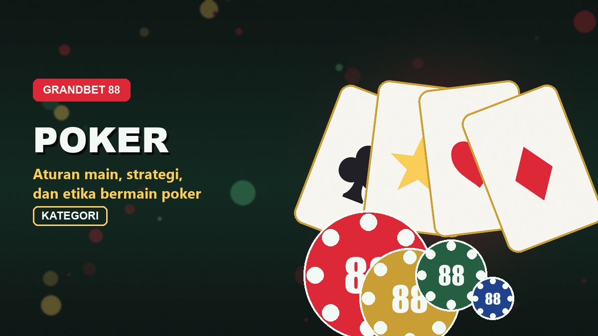 Ilustrasi kategori poker grandbet88