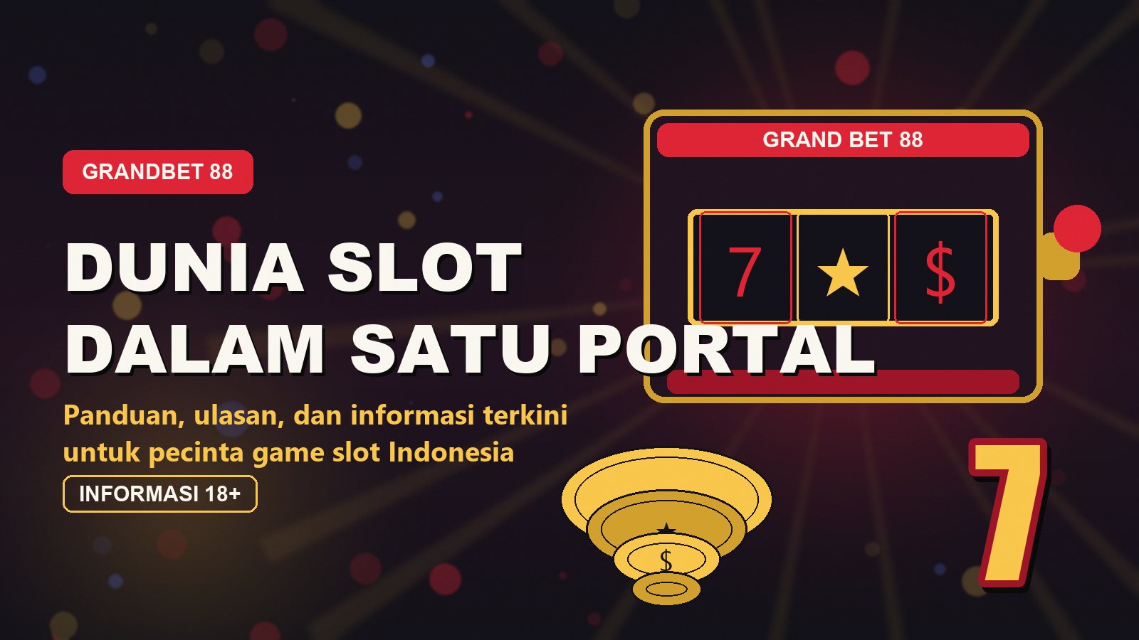 Portal informasi slot online grandbet88